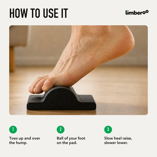 How to use: toes over the hump, ball of the foot on the pad, slow heel raise