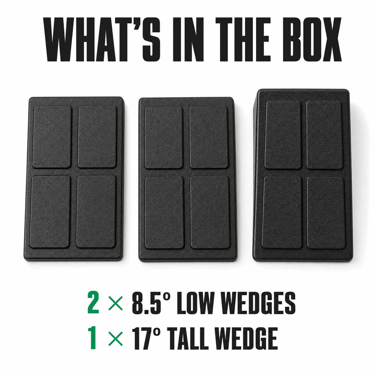 What's in the box: two low wedges and one tall wedge